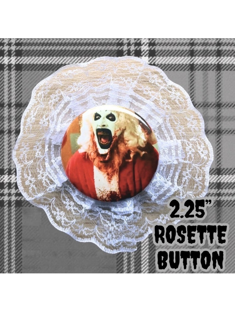 Terrifier Art the Clown 2.25 Inch Rosette Button